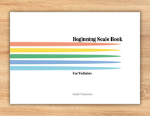 Load image into Gallery viewer, Beginning Scale Book for Violinists