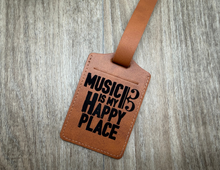 Load image into Gallery viewer, Music is My Happy Place Baggage Tag
