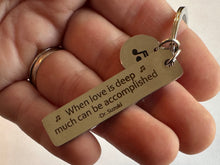 Load image into Gallery viewer, Stainless “When love is deep…” Keychain
