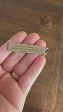 Load and play video in Gallery viewer, Stainless “When love is deep…” Keychain
