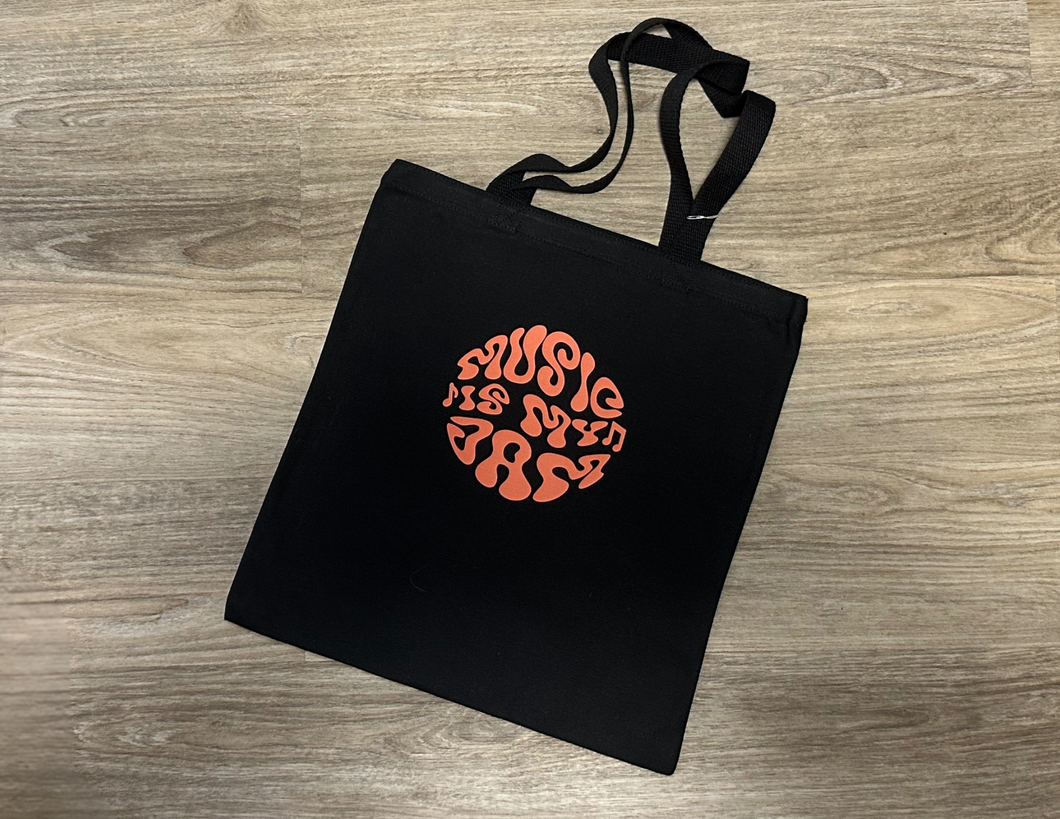 Black Canvas Music is my Jam Tote Bag