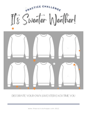 Load image into Gallery viewer, It&#39;s Sweater Weather (digital download)
